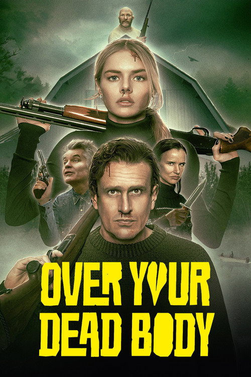 Poster of Over Your Dead Body